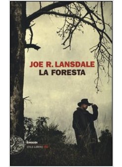 Lansdale Joe R. La foresta